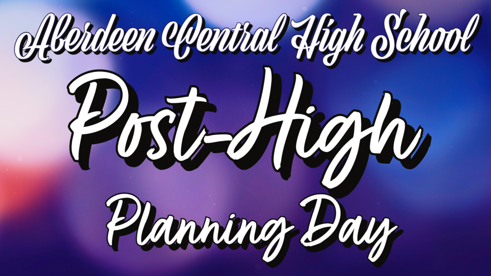 Post High Planning Day